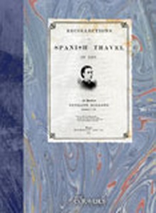 Recollections of Spanish travel in 1867