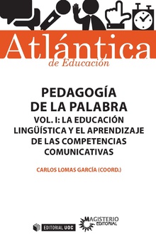 Pedagogía de la palabra (Volumen I)