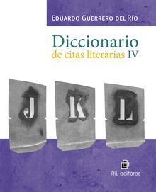 Diccionario de citas literarias IV