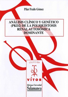 An·lisis clÌnico y genÈtico (PKD2) de la poliquistosis renal autosÛmica dominante
