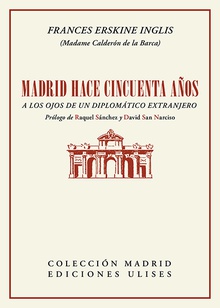 Madrid hace cincuenta años a los ojos de un diplomático extranjero