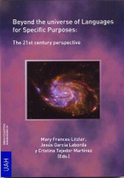Beyond the universe of languages for Specific Purposes: The 21st century perspective