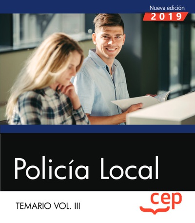 Policía Local. Temario Vol. III