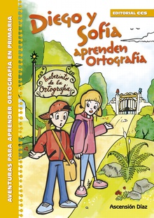 Diego y Sofía aprenden Ortografía