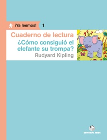 Cuaderno de lectura. ¿Cómo consiguió el elefante la tropa? Ya llemos! 1