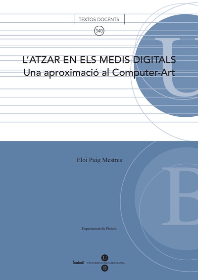 L'atzar en els medis digitals: Una aproximació al Computer-Art