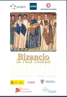 Bizancio, la raíz común