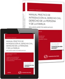 Manual práctico de introducción al Derecho civil. Derecho de la persona y de la familia (Papel + e-book)