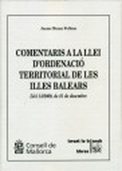 Comentaris a la LLei d¿Ordenació Territorial de les Illes Balears