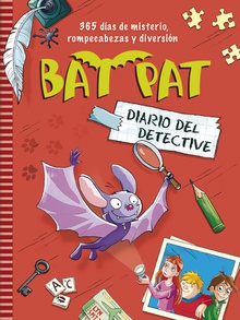Diario del detective (Serie Bat Pat)