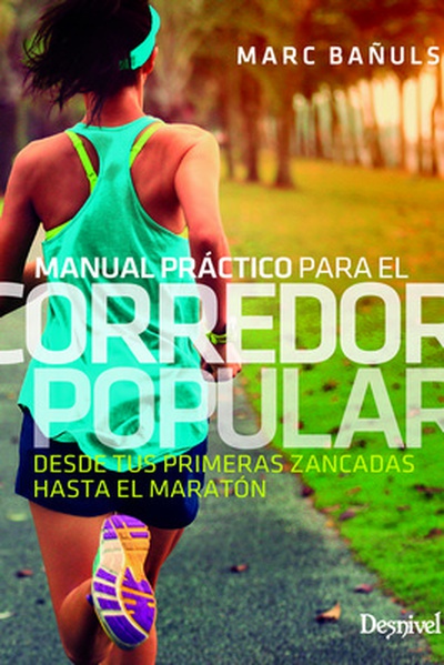 Manual práctico para el corredor popular