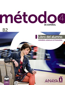 Método 4 de español (B2). Libro del alumno (edición 2023)