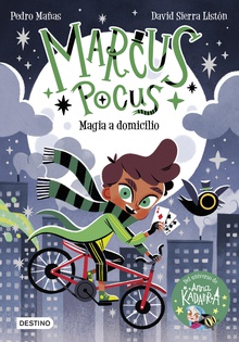 Marcus Pocus 1. Magia a domicilio (Edición mexicana)