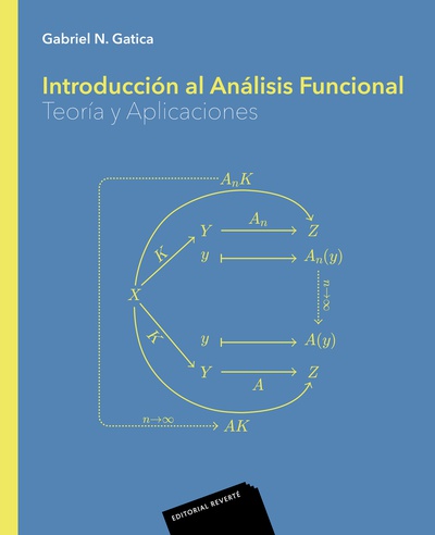 Introducción al análisis funcional. Teoría y aplicaciones