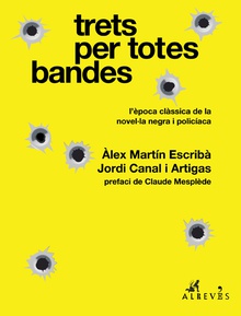 Trets per totes bandes