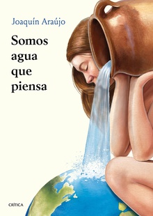 Somos agua que piensa