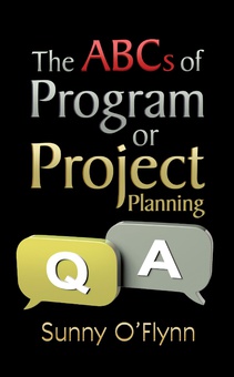 The ABCs of Program or Project Planning