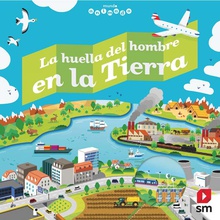 La huella del hombre en la Tierra