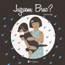 Juguem, Bruc?