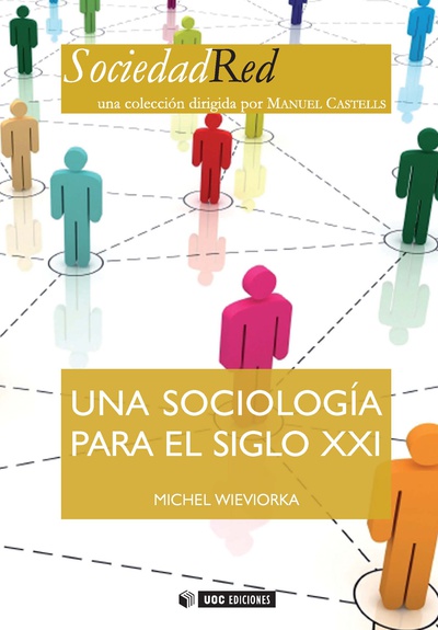 Una sociología para el siglo XXI