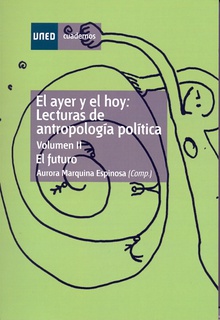 El ayer y el hoy: lecturas de antropología política. Vol-II. El futuro