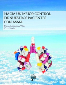 Hacia un mejor control de nuestros pacientes con asma