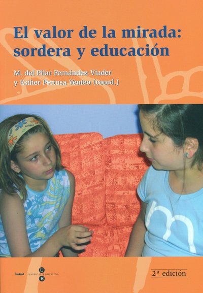 El valor de la mirada: sordera y educación