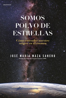 Somos polvo de estrellas (Edición española)