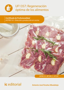 Regeneración óptima de los alimentos. HOTR0110 - Dirección y producción en cocina