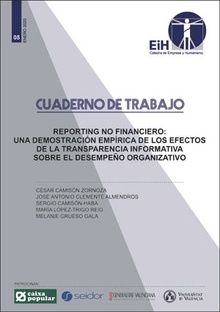 Reporting no financiero: Una demostración empírica de los efectos de la transparencia informativa sobre el desempeño organizativo