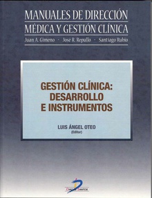 Gestión clínica: Desarrollo e instrumentos