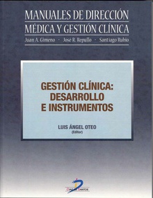 Gestión clínica: Desarrollo e instrumentos