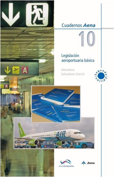 Legislación aeroportuaria básica