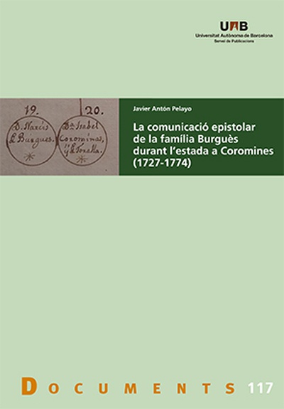 La comunicació epistolar de la família Burguès durant l'estada a Coromines (1727-1774)