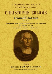 Histoire de la vie et des decouvertes de Christophe Colomb