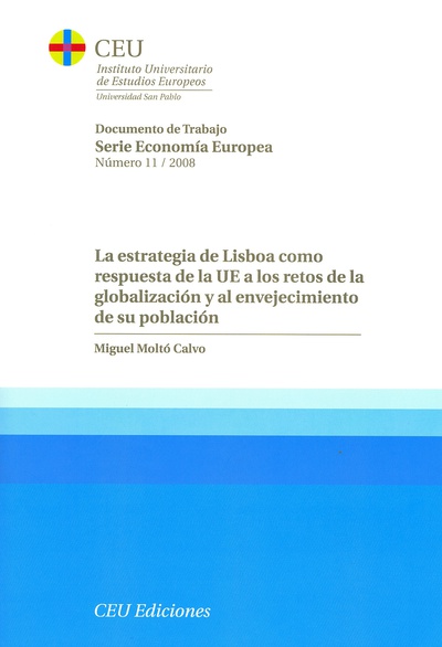 La estrategia de Lisboa como respuesta de la UE a los retos de la globalización y al envejecimiento de su población