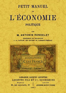 Petit manuel de l'economie politique