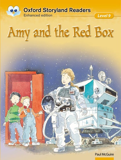Oxford Storyland Readers 9. Amy and the Red Box