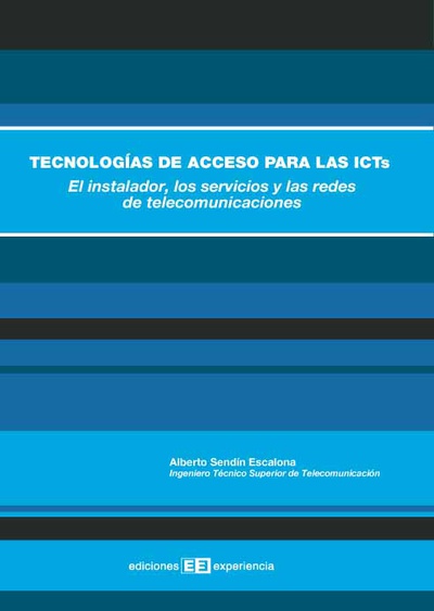 Tecnologías de acceso para las ICTs