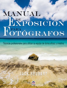 MANUAL DE EXPOSICÓN PARA FOTÓGRAFOS