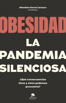 Obesidad, la pandemia silenciosa