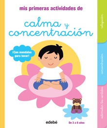 Mis primeras actividades de CALMA y CONCENTRACIÓN