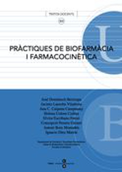 Pràctiques de biofarmàcia i farmacocinètica