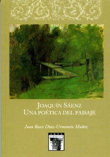 Joaquín Sáenz. Una poética del paisaje