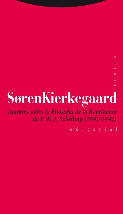 Apuntes sobre la Filosofía de la Revelación de F. W. J. Schelling (1841-1842)