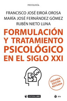 Formulación y tratamiento psicológico en el siglo XXI