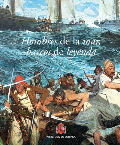 Hombres de la mar,  barcos de leyenda