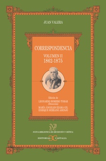 Correspondencia. Volumen II. (1862-1875)                                           .