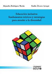 Educación inclusiva: fundamentos teóricos y estrategias para atender a la diversidad