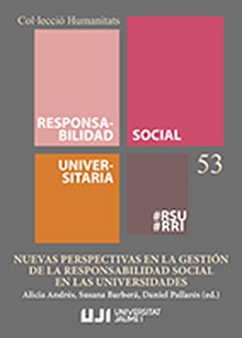 Nuevas perspectivas en la gestión de la responsabilidad social en las universidades.